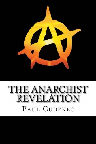 The-Anarchist-Revelation-A-Revelacao-Anarquista