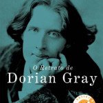 O Retrato de Dorian Gray de Oscar Wilde – livro