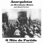 As Matanças de Anarquistas na Revolução Russa livro de Juan Manuel Ferrario