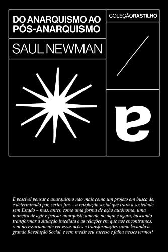 As Políticas do Pós-Anarquismo - Saul Newman
