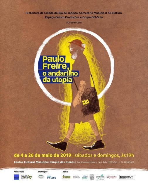 Paulo Freire – O Andarilho da Utopia